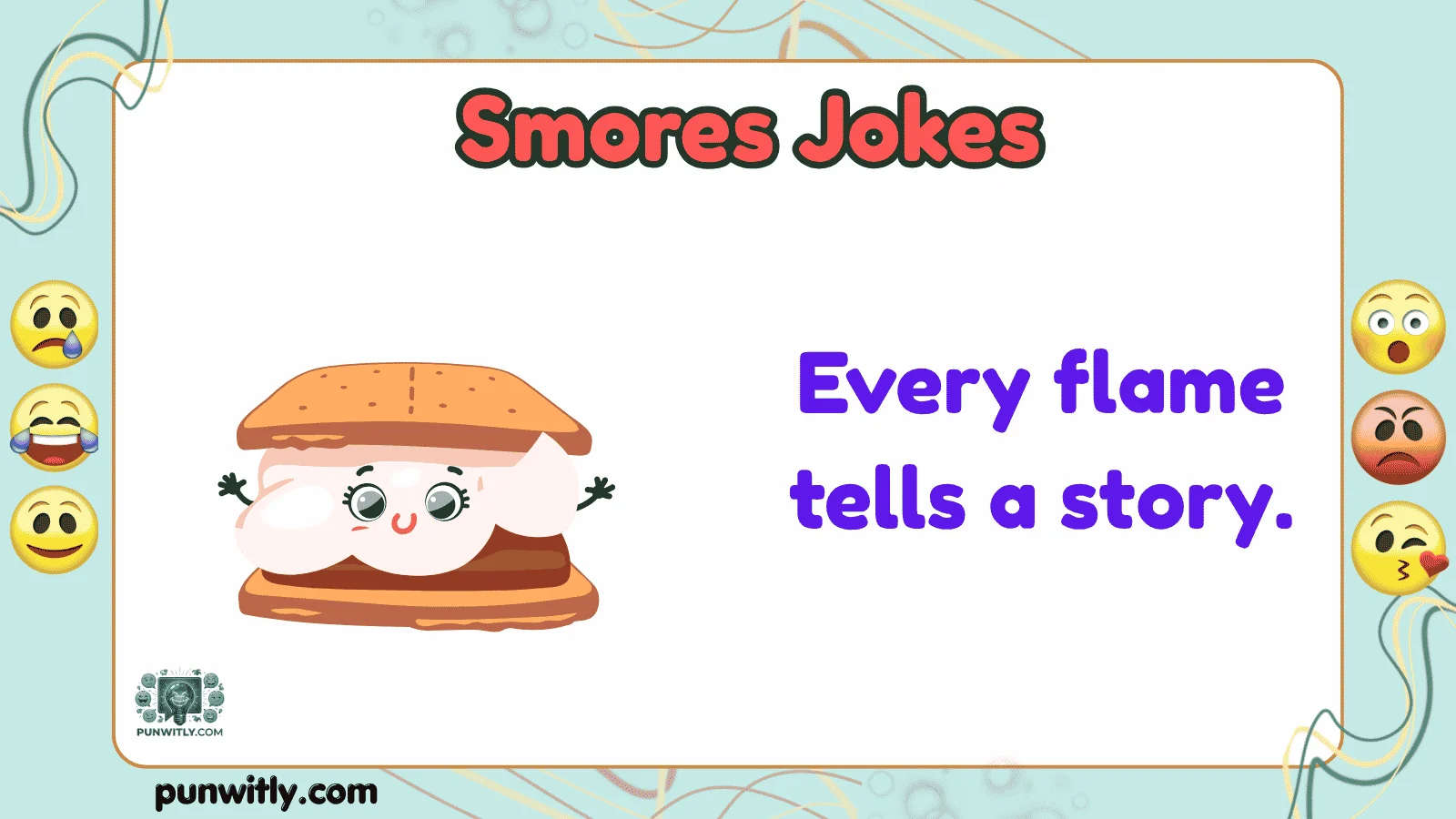 Smores Jokes