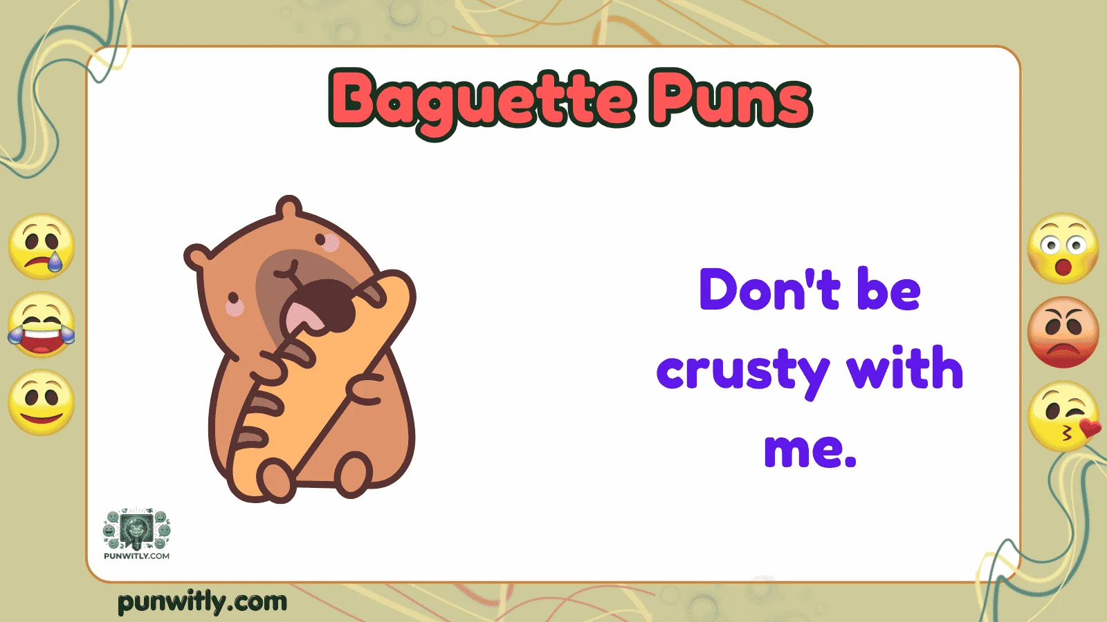Baguette Puns