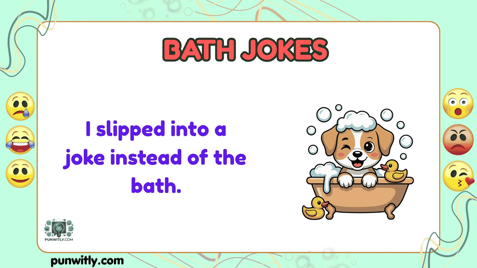 Bath Jokes