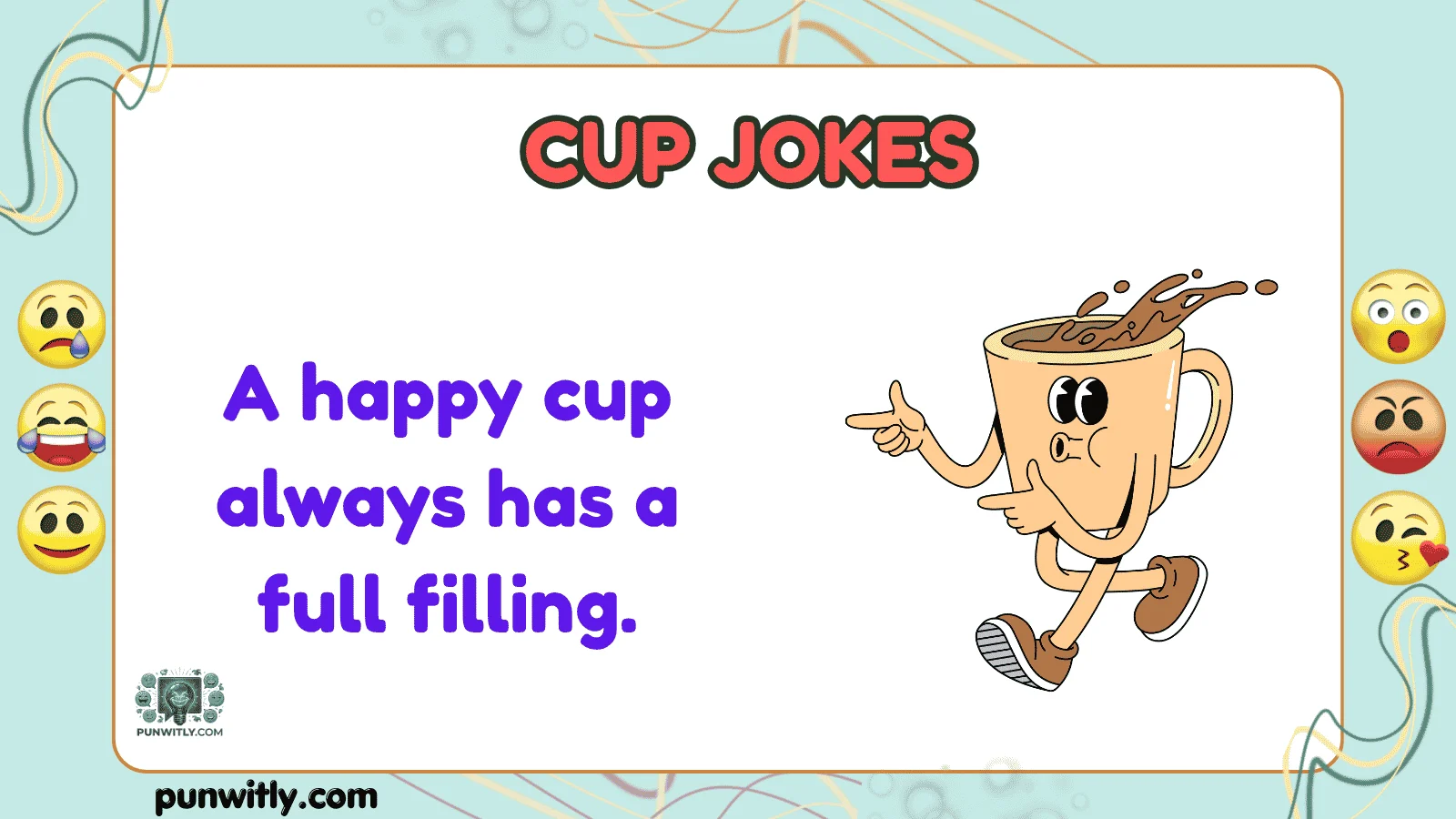 Cup Jokes