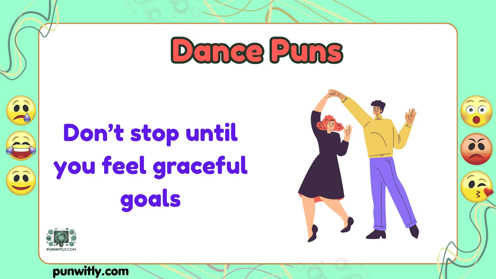 Dance Puns