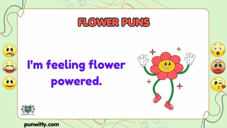 Flower Puns