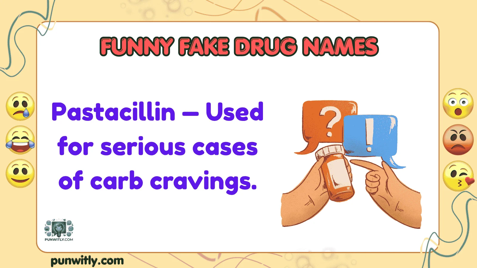 Funny Fake Drug Names
