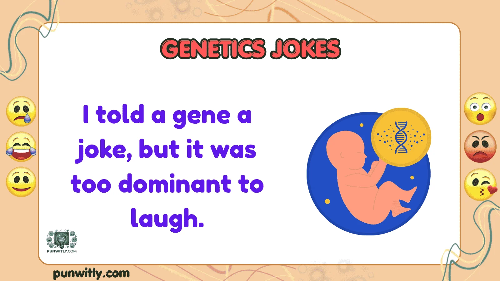 Genetics Jokes