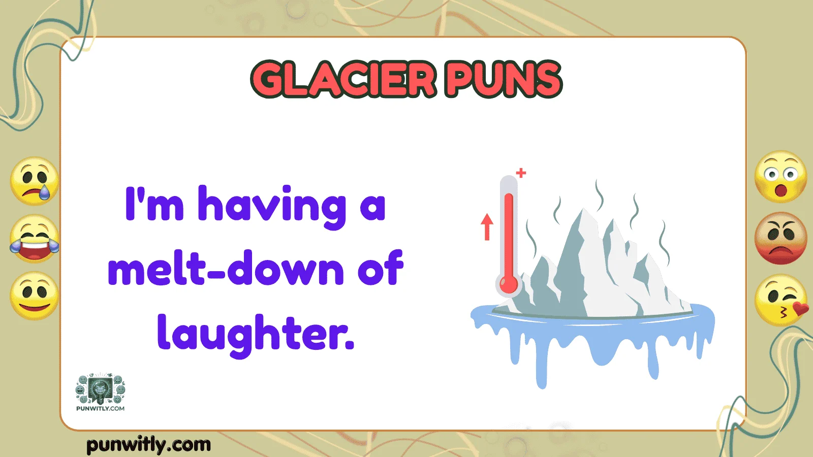 Glacier Puns