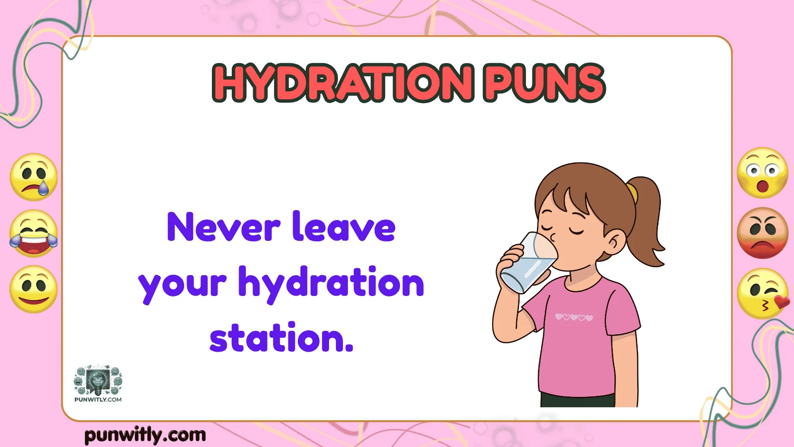 Hydration Puns