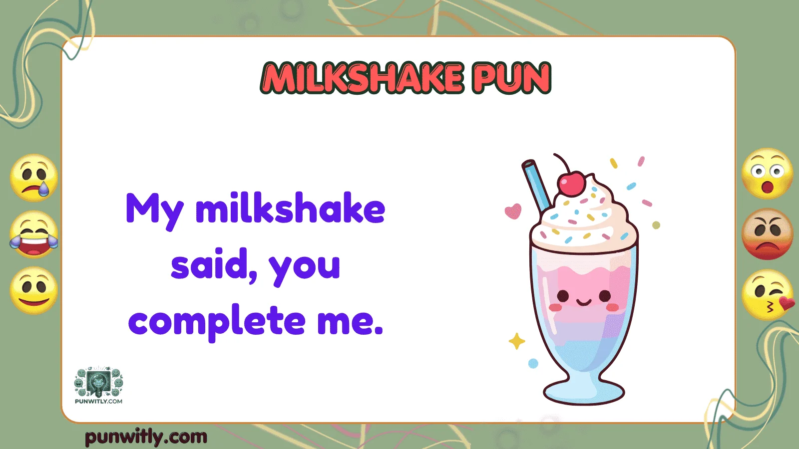 Milkshake Pun