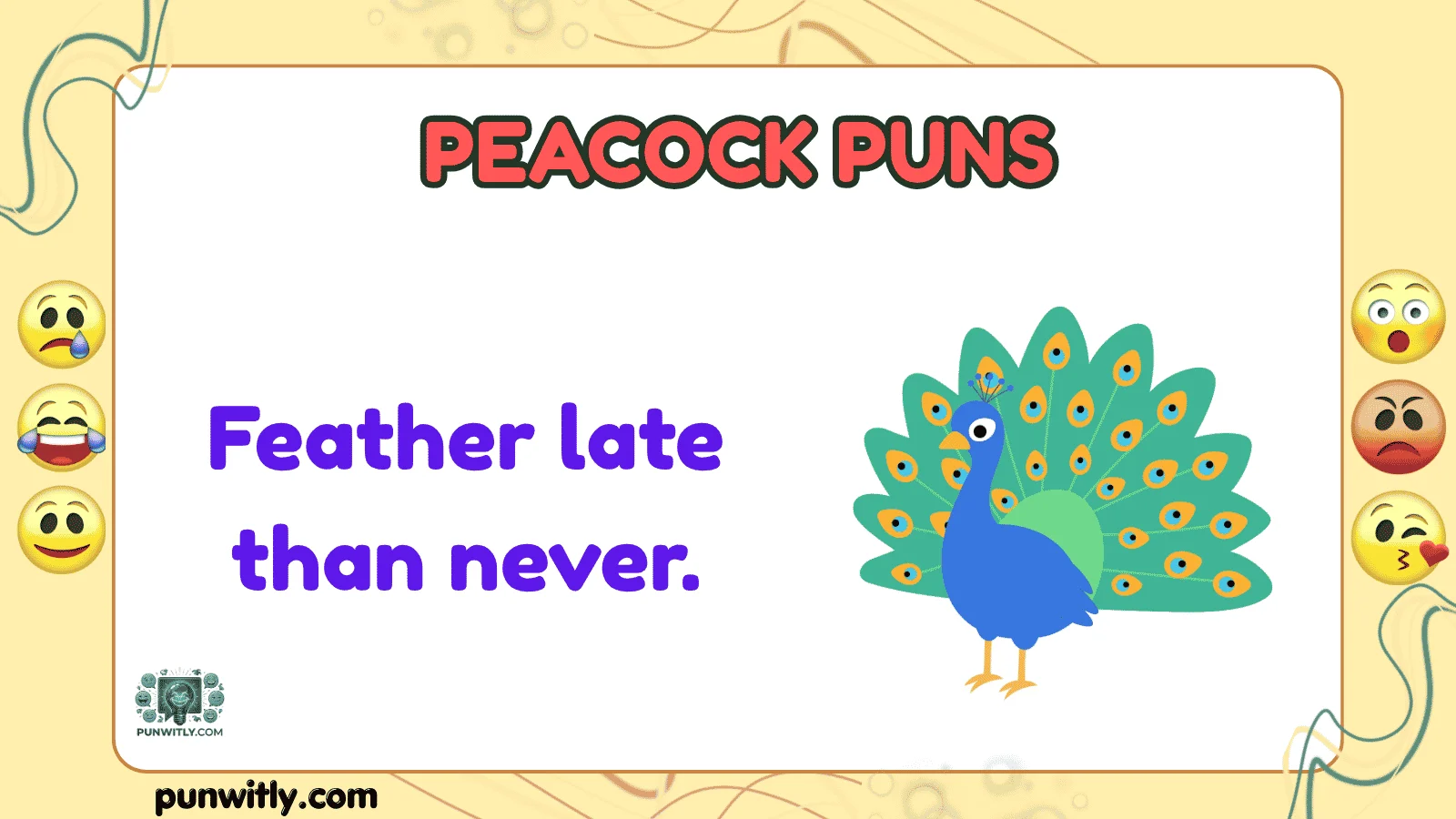 Peacock Puns