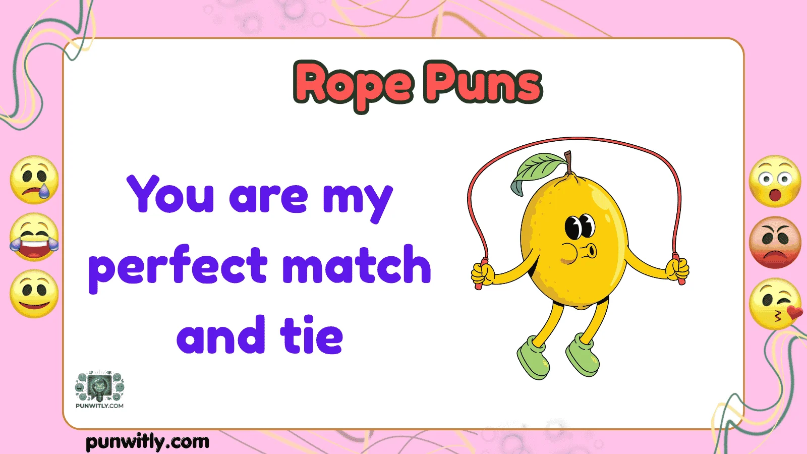 Rope Puns