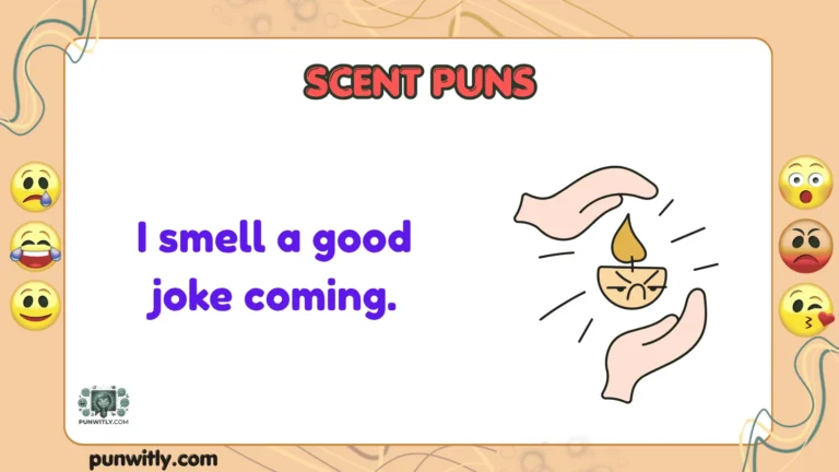 Scent Puns