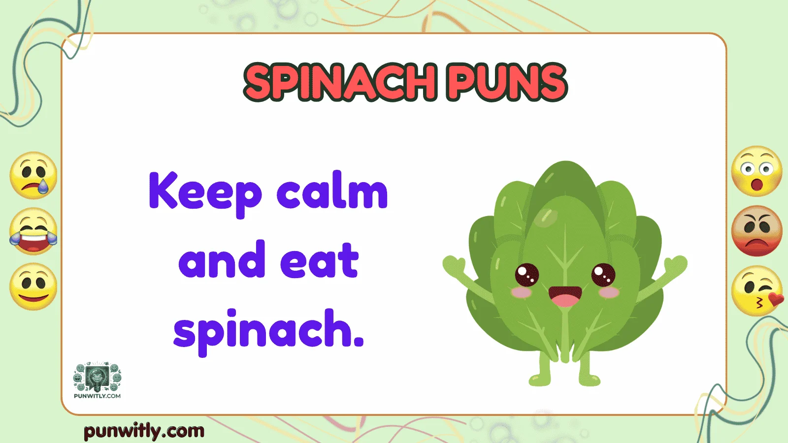 Spinach Puns
