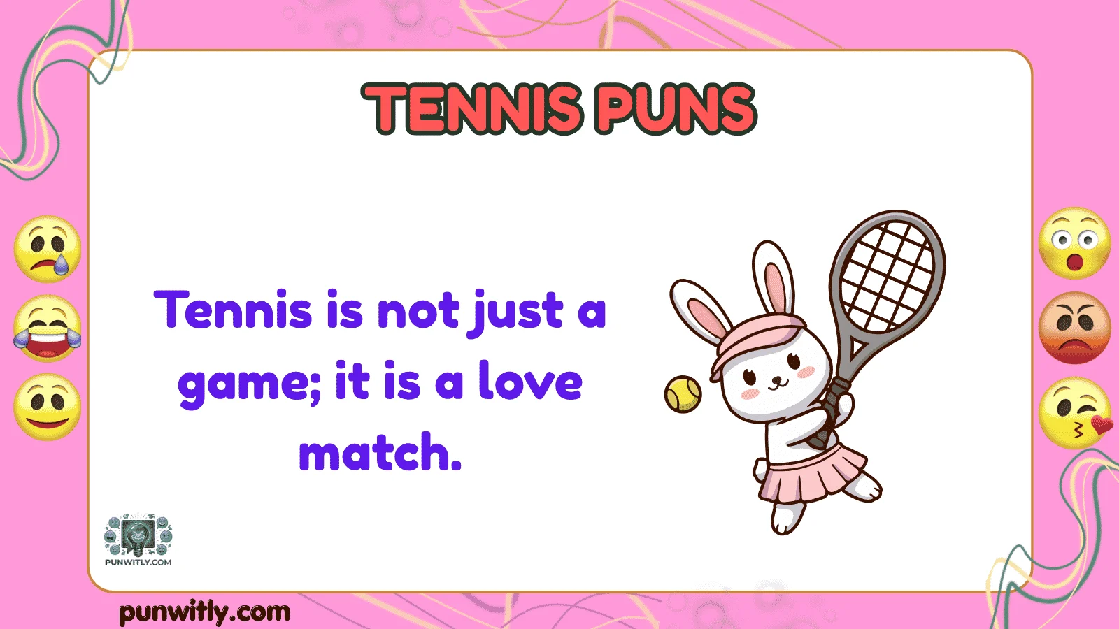 Tennis Puns