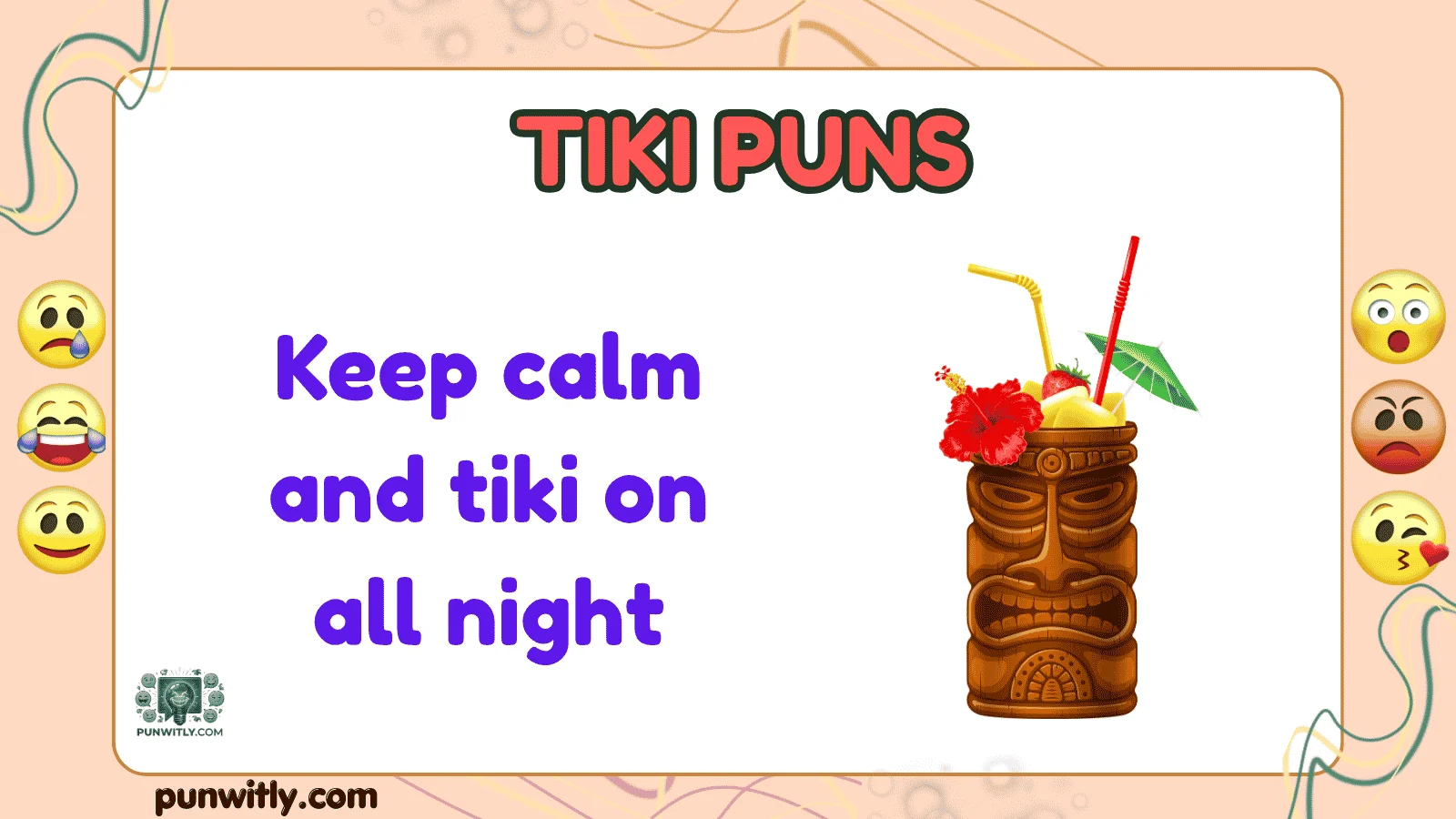 Tiki Puns