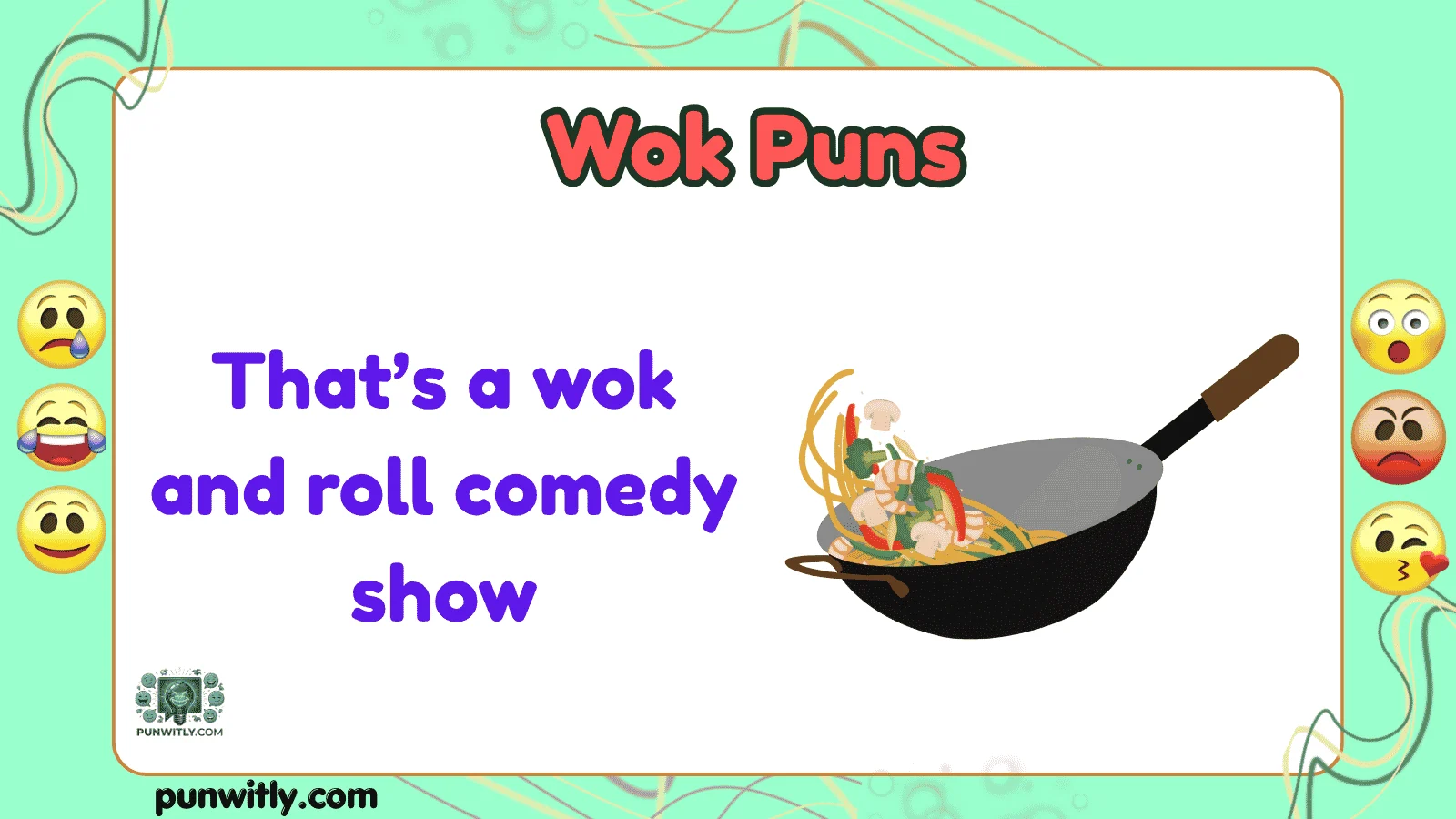 Wok Puns