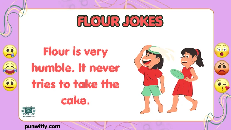 Flour Jokes