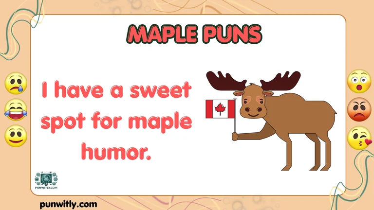Maple Puns