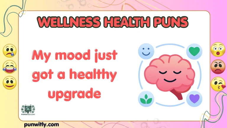 Wellness Health Puns